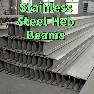 AISI 316L thép không gỉ Beams Heb ASTM A276 TP316L SS316L Profiles 100X100X6X8 MM